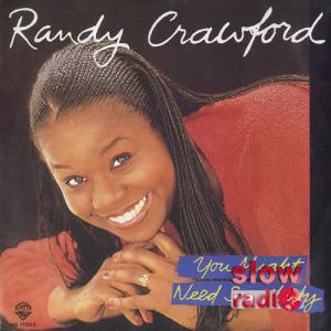 Randy Crawford - You might need somebody